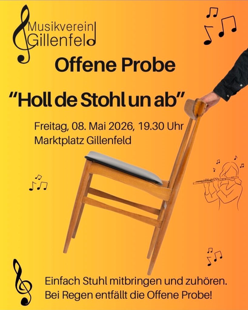 Einladung des Musikvereins Gillenfeld zur offenen Probe am Freitag 08. Mai 2026 ab 19 Uhr auf den Marktplatz "Am Markt" in Gillenfeld.