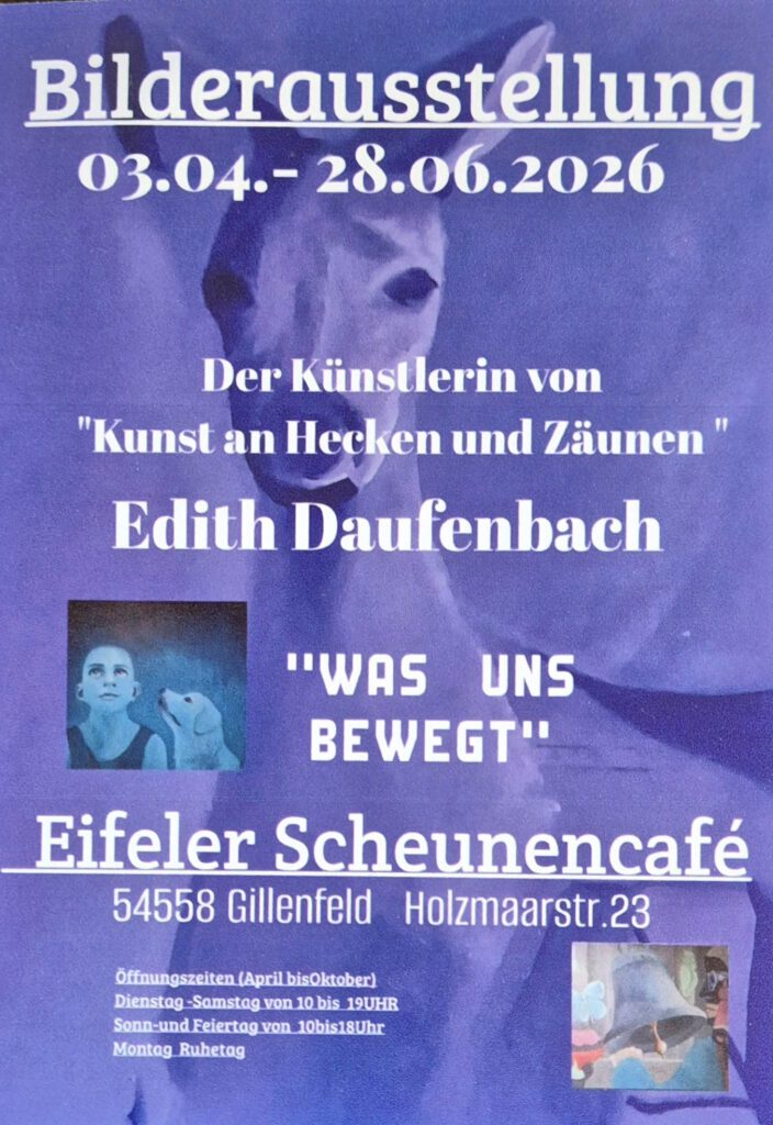 Bilderausstellung zum Thema "Was uns bewegt" im Eifeler Scheunencafé in Gillenfeld, Holzmaarstr. 23.
Die Ausstellung kann vom 03.04. - 28.06.2026 besucht zu den Öffnungszeiten des Cafés besucht werden. Die Ausstellung befindet sich im ersten Geschoss.